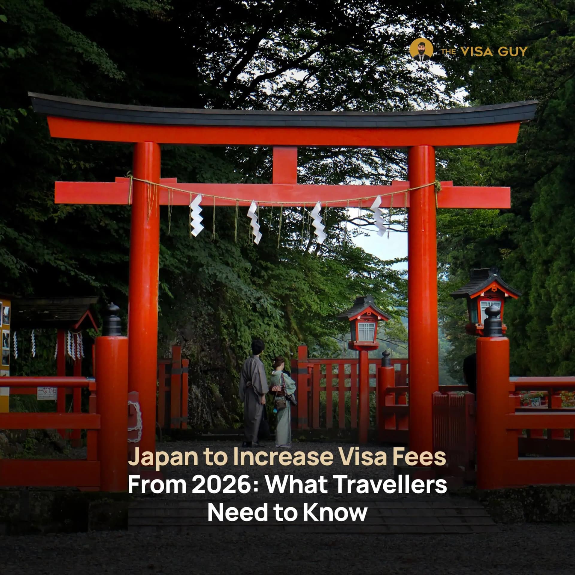 Japan to Increase Visa Fees From 2026: What Travellers Need to Know
