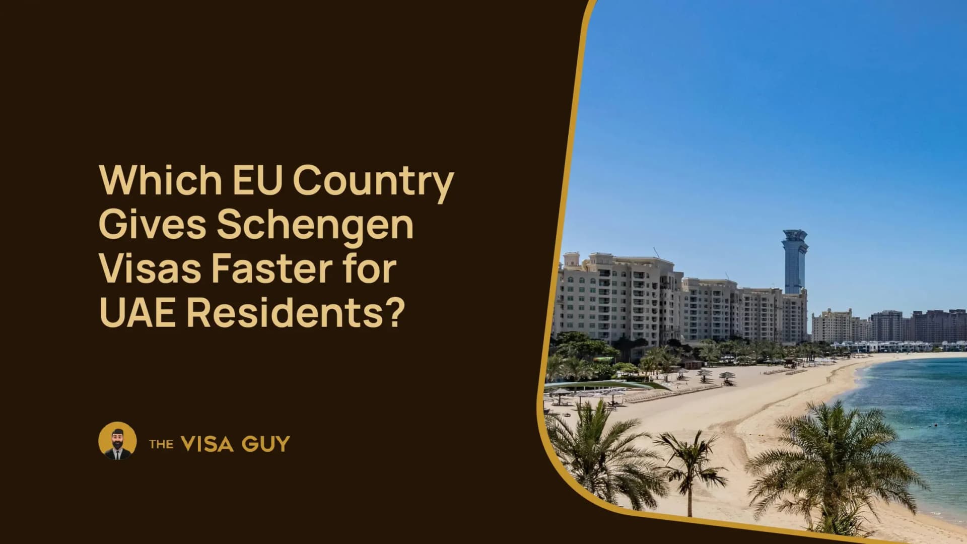 Which EU Country Gives Schengen Visas Faster for UAE Residents?